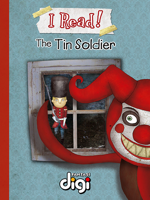 Title details for I Read! The Tin Soldier by Talita Van Graan - Available